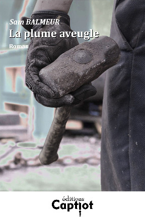La plume aveugle